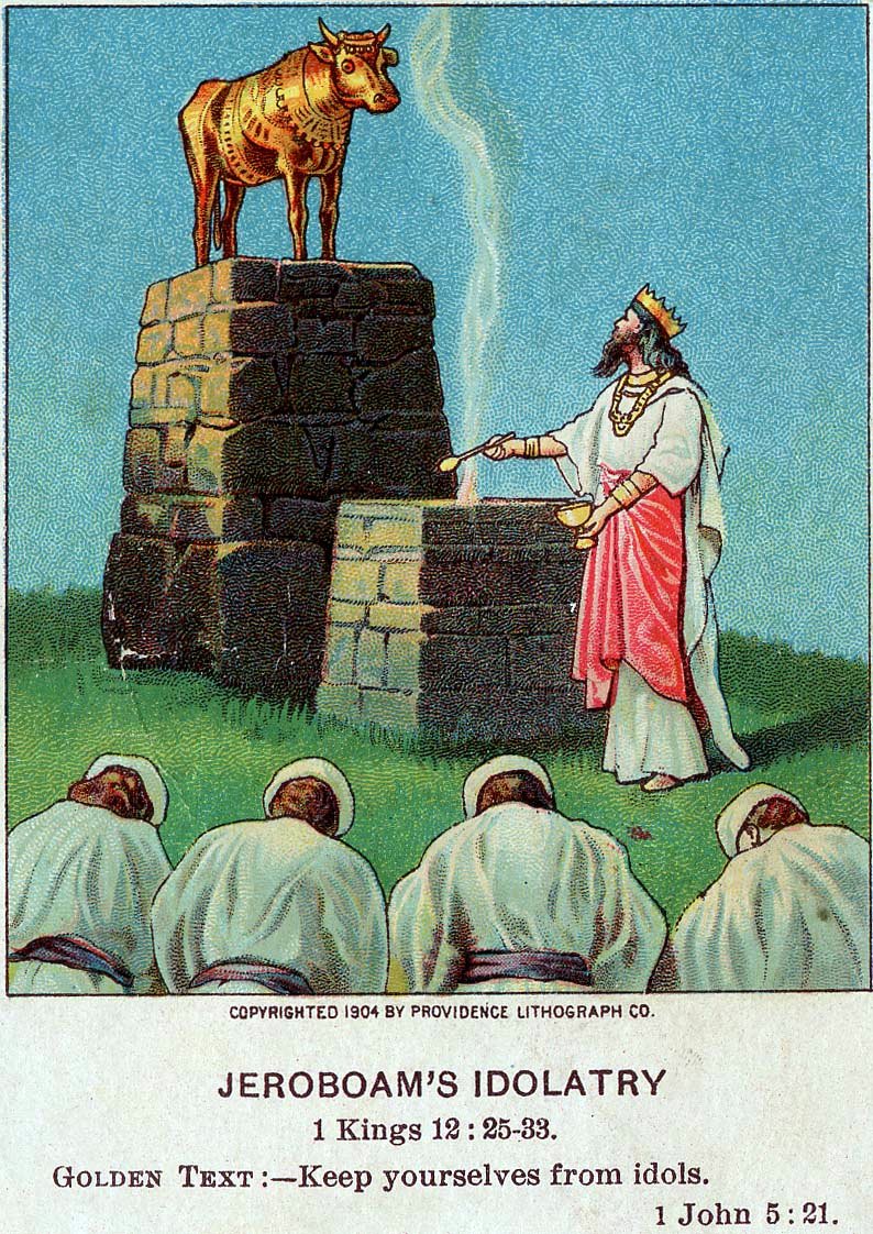 Jeroboam's Idolatry