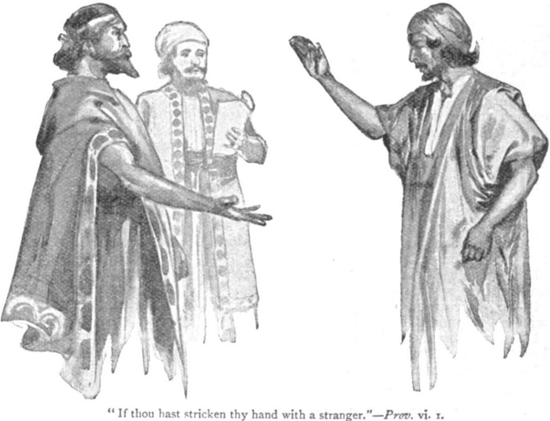 If thou hast stricken they hand with a stranger